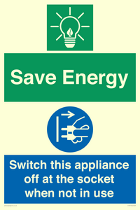 Save Energy, Switch this appliance off at the socket when not in use